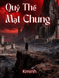 Quỷ Thế Mạt Chung