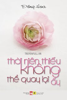 Thời Niên Thiếu Không Thể Quay Lại Ấy